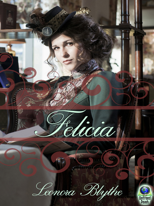 Title details for Felicia by Leonora Blythe - Available